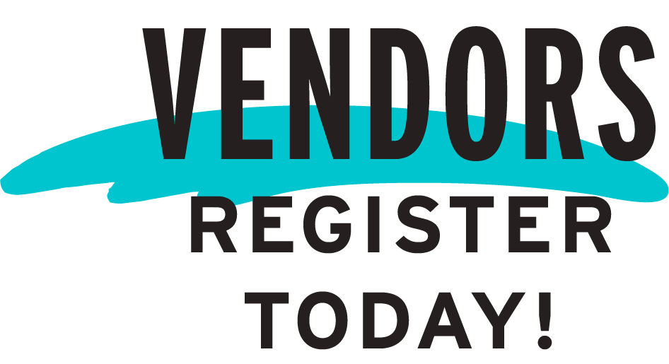 Vendors register today!